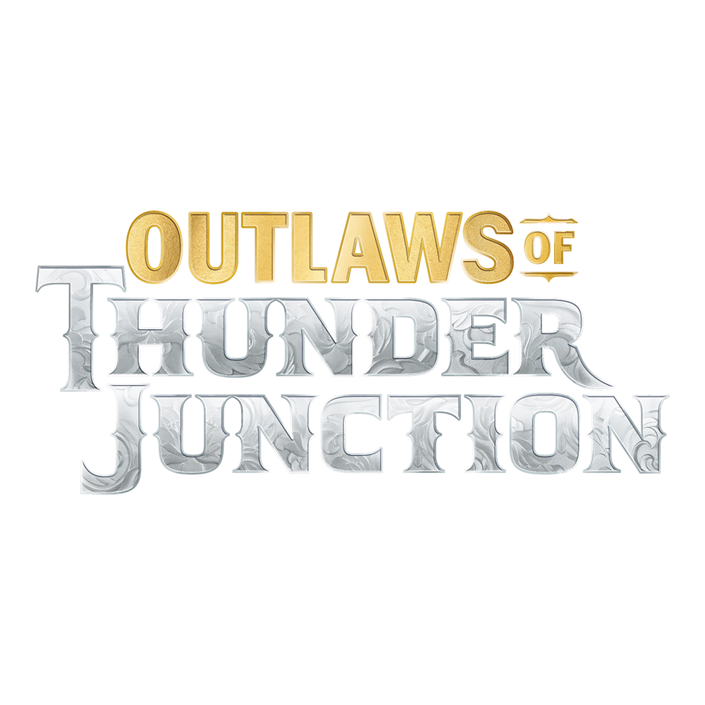 Outlaws of Thunder Junction